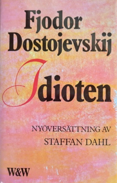 Dostojevskij F. Idioten (used)