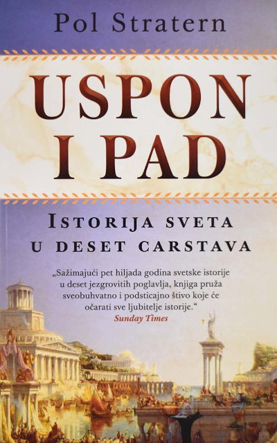 Strathern P. Uspon i pad