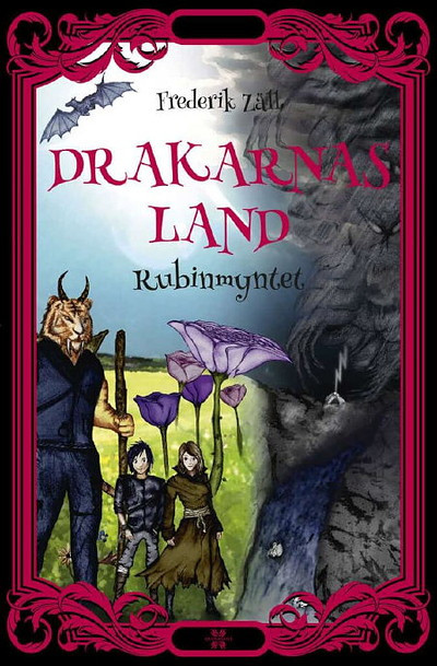 Zäll F. Drakarnas land. Rubinmyntet (used)