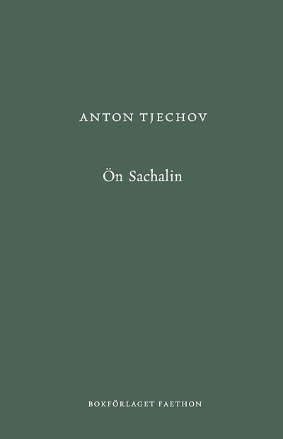Tjechov A. Ön Sachalin