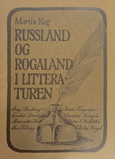 Nag M. Russland og Rogaland i Litteraturen