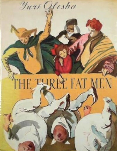 Olesha J. The three fat men (used)
