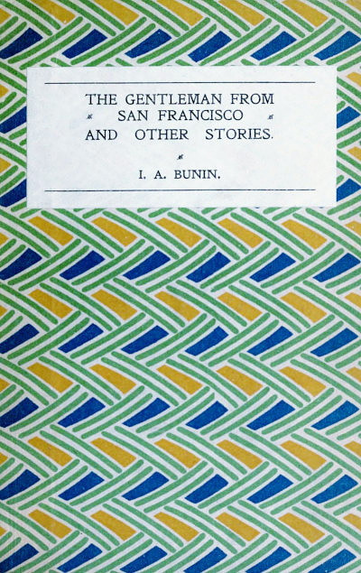 Bunin I. The gentleman from San Francisco and other stories (used)