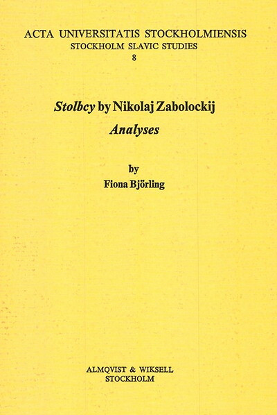 Björling F. Stolbcy by Nikolaj Zabolockij. Analyses (used)