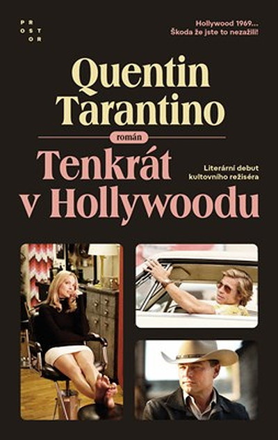 Tarantino Q. Tenkrát v Hollywoodu