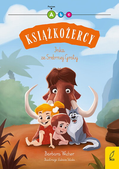 Wicher B. Książkożercy. Poziom 1. Inka ze Srebrnej Groty