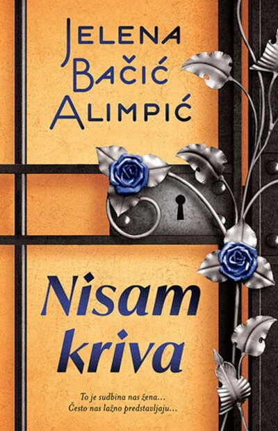 Bačić Alimpić J. Nisam kriva