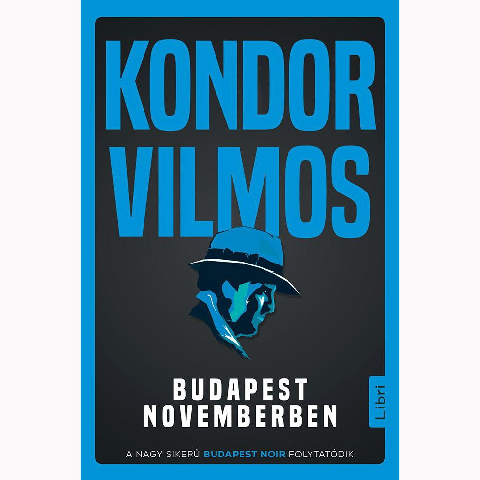 Kondor V. Budapest novemberben