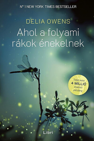 Owens D. Ahol a folyami rákok énekelnek