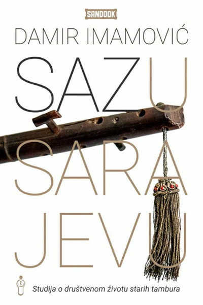 Damir Imamović. Saz u Sarajevu