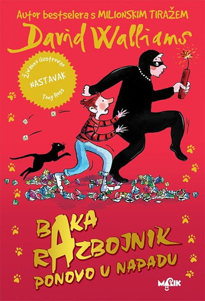 David Walliams. Baka razbojnik ponovo u napadu