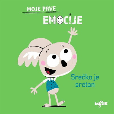 Srećko je sretan: Moje prve emocije