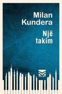 Kundera M. Një takim
