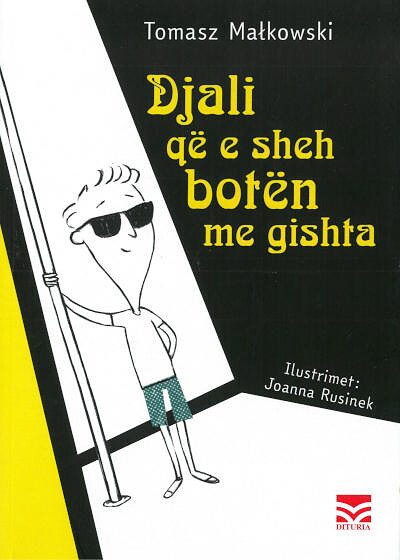 Małkowski T. Djali që e sheh botën me gishta