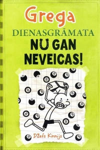 Kinnijs D. Grega dienasgrāmata 8. Nu gan neveicas!